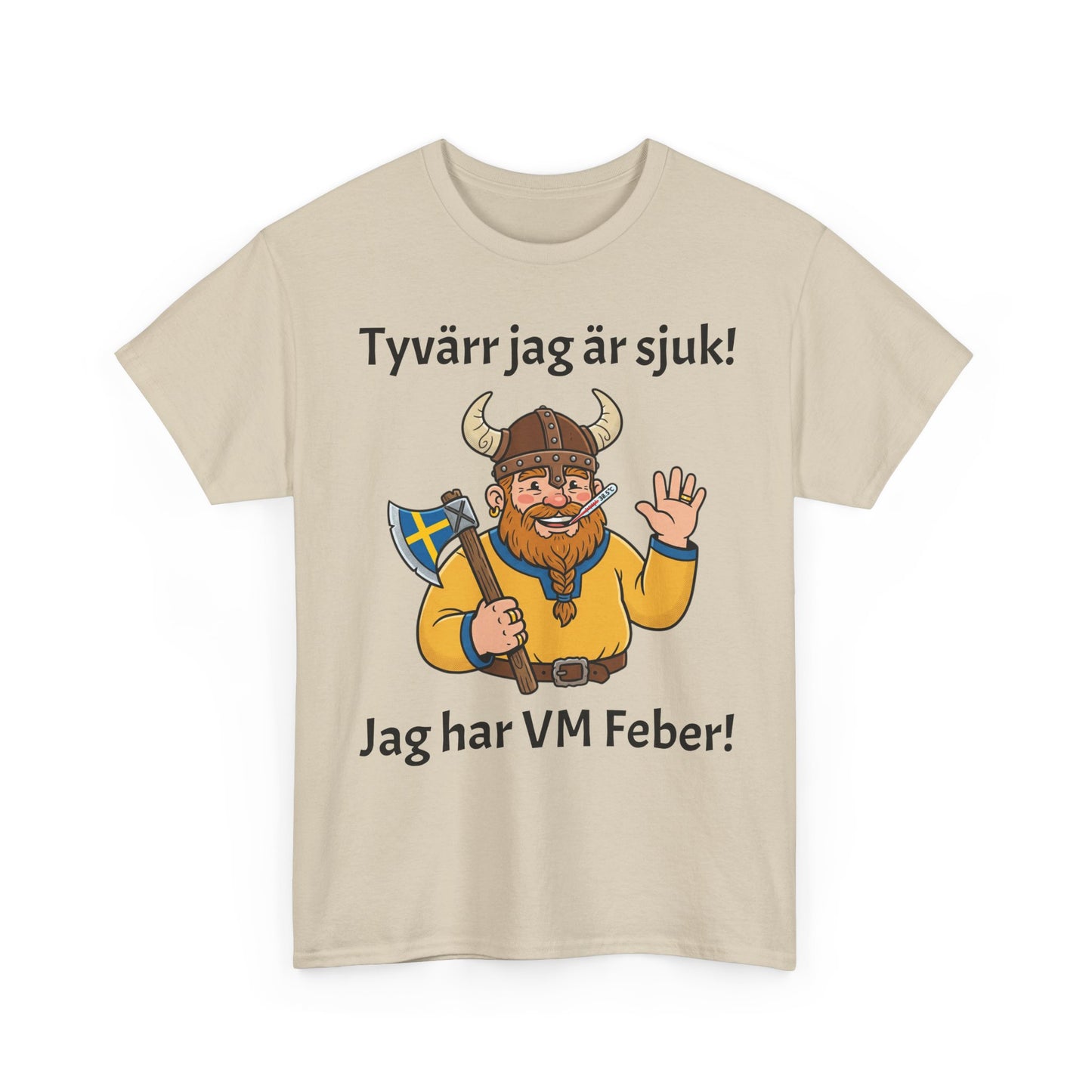 Jag Har VM-Feber T-Shirt – Rolig Svensk Supportertröja | Unisex